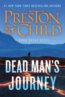 Dead Man's Journey by Preston & Child