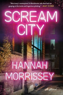 Scream City by Hannah Morrissey