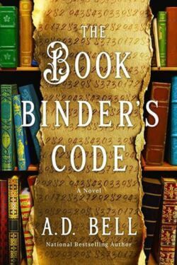 The Book Binder's Code by A D Bell