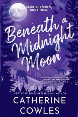 Beneath a Midnight Moon by Catherine Cowles
