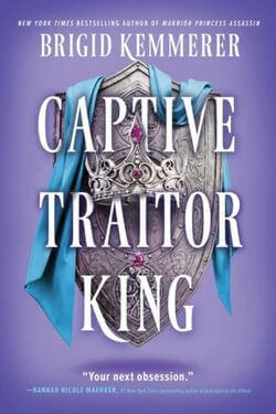 Captive Traitor King by Brigid Kemmerer