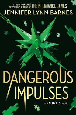 Dangerous Impulses by Jennifer Lynn Barnes