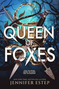 Queen of Foxes by Jennifer Estep