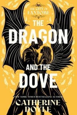 The Dragon and the Dove by Catherine Doyle