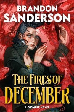 The Fires of December by Brandon Sanderson